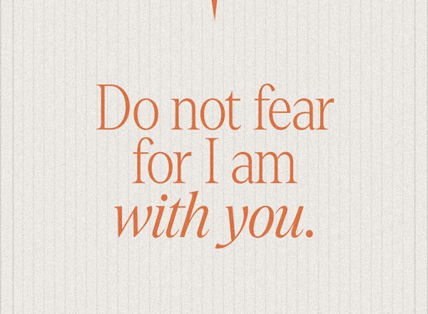 Fear Not